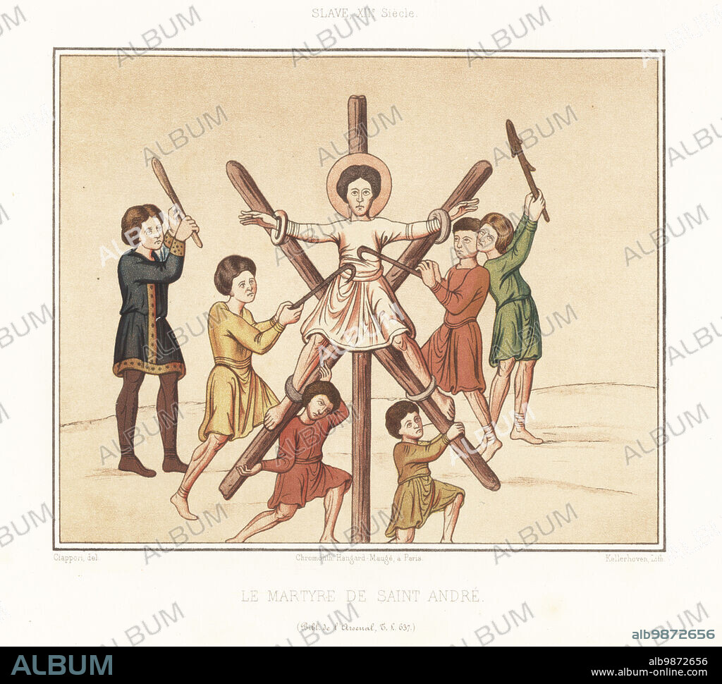 Saint Andrew, apostle and martyr, crucified on an X-shaped cross, c.5-60 AD. Beaten with cudgels and metal hooks by men in the tunics of the Slavs, 12th century. MS T.L. 637, Bibliotheque de l'Arsenal. Le martyre de Saint Andre, Slave, XIIe siecle. Chromolithograph by Franz Kellerhoven after Claudius Joseph Ciappori from Charles Louandres Les Arts Somptuaires, The Sumptuary Arts, Hangard-Mauge, Paris, 1858.