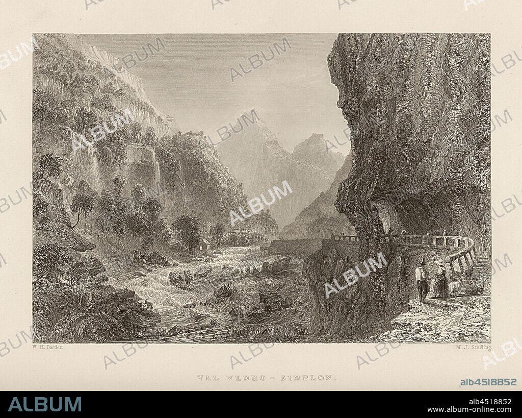 Val Vedro - Simplon, Val Divedro with Doveria River, Signed: W.H. Bartlett, M.J. Starling, Plate 30, to p. 60 (Vol. 1), Bartlett, William Henry; Starling, M. J., 1835, William Beattie, Switzerland. London: Virtue, 1836.