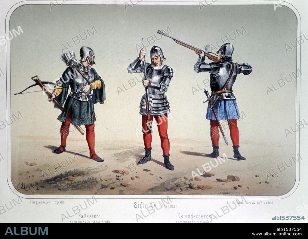 Edad Media. Ballestero y Espingarderos en el año 1493. Dibujo de Villegas. Lámina número 25 del ALBUM DE LA INFANTERIA ESPAÑOLA del Teniente General Conde de Clonard. Litografía Militar, Madrid, año 1861.