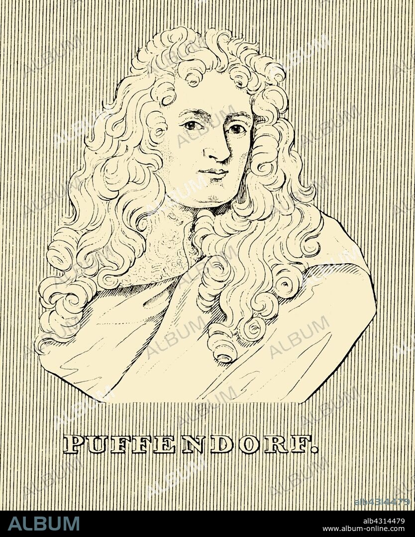 'Puffendorf', (1632-1694),1830. Samuel von Pufendorf (1632-1694) German jurist, political philosopher, economist and historian, made baron by Charles XI of Sweden. He revised natural law theories of Thomas Hobbes and Hugo Grotius and contributed concepts to Enlightenment Germany and the American Revolution. From "Biographical Illustrations", by Alfred Howard. [Thomas Tegg, R. Griffin and Co., J. Cumming, London, Glasgow and Dublin, 1830].
