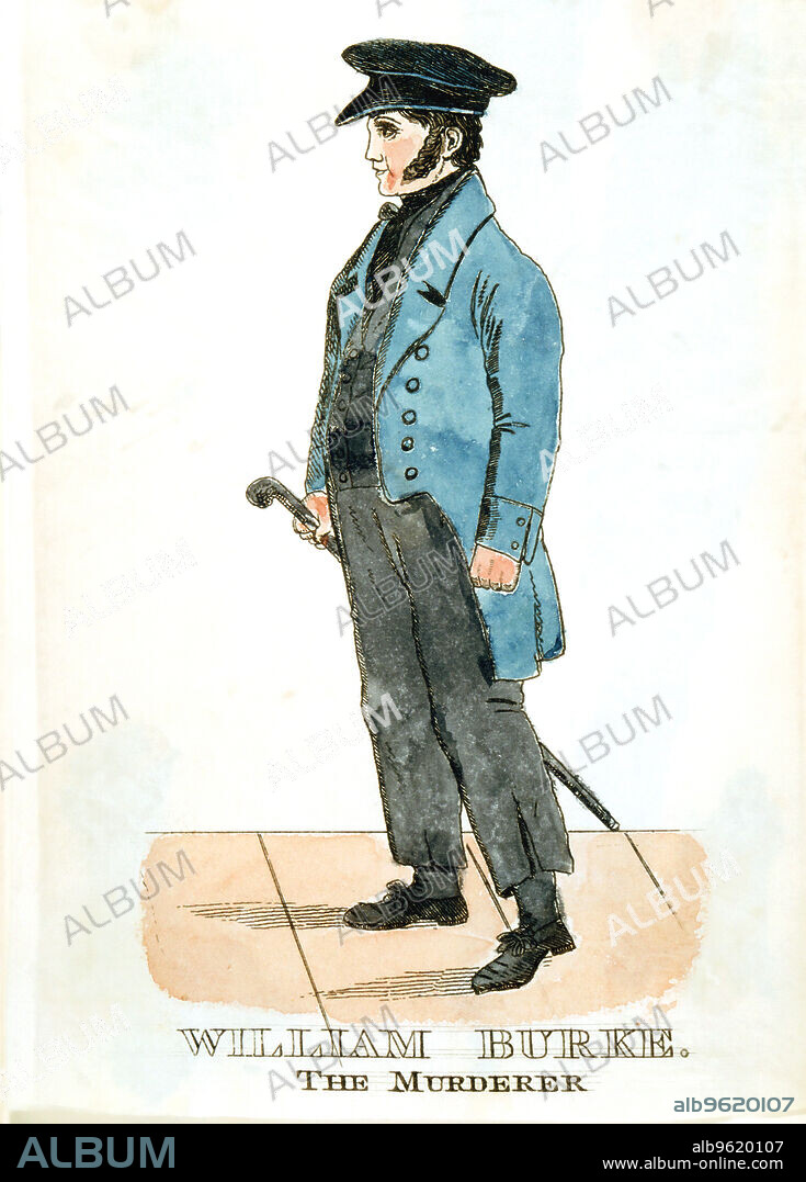 William Burke, Irish murderer and body snatcher. An accomplice of William Hare (1790-1860) in a series of at least 15 murders and the stealing of corpses to supply bodies for dissection by Edinburgh medical students and anatomists. He was hanged for his crimes, while Hare turned King's evidence and lived. Their actions formed the basis of the plot for James Bridie's (Osborne Henry Mavor) (1888-1951) play The Anatomist published in 1931.