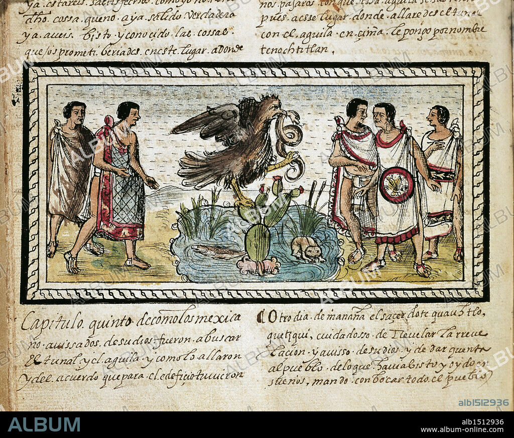 Manuscript, Mexico, 16th century. Diego Duran (1537-1588), The History of the Indies of New Spain, 1579. Foundation of Tenochtitlan. Miniature, folio 14, verso.