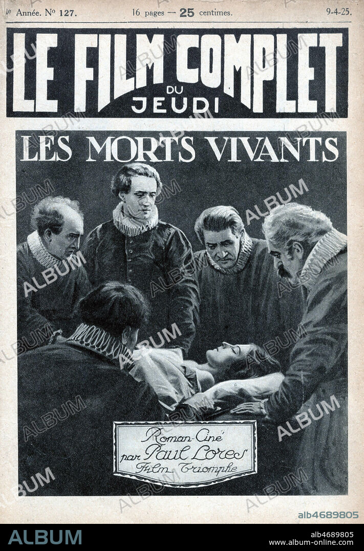 Les morts vivants. Cine-roman d'apres le film Der favorit der Konigin realise en 1922 par Franz SEITZ (1887-1952). Illustration anonyme pour Le Film complet du 9 avril 1925. Credit : Coll. Jonas/KHARBINE-TAPABOR.