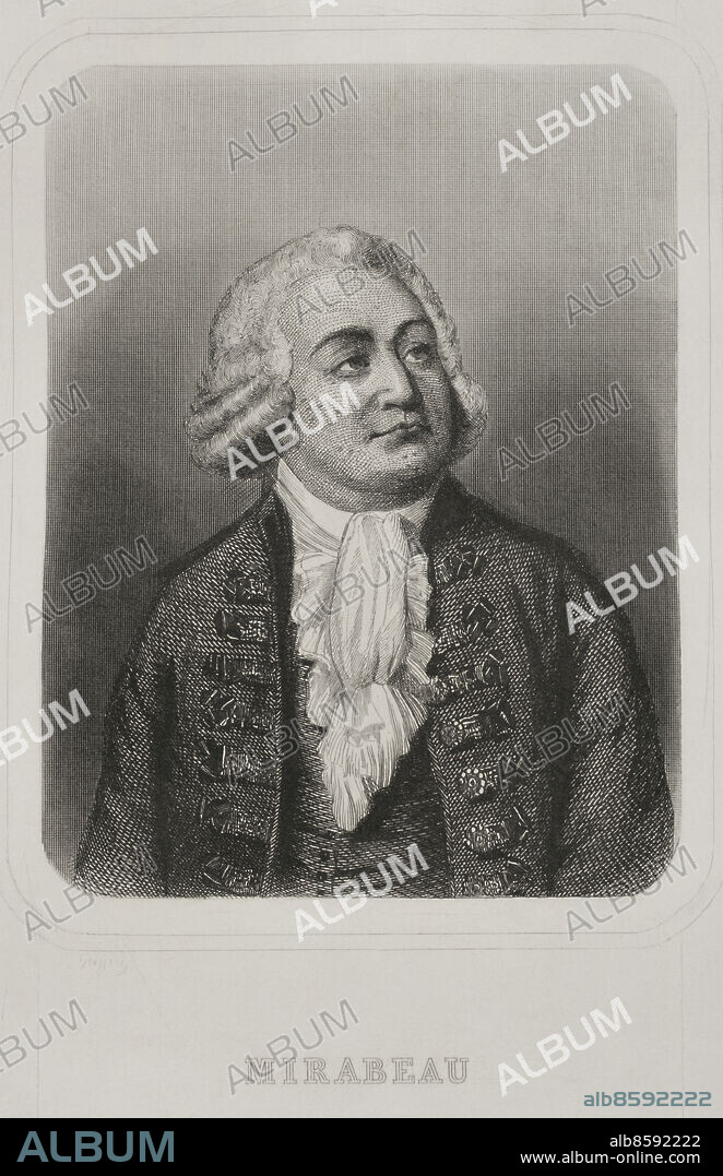 Honoré Gabriel Riqueti, conde de Mirabeau (1749-1791). Político francés. Líder de las primeras fases de la Revolución Francesa. Retrato. Grabado. "Historia Universal", de César Cantú, Tomo VI. 1857.