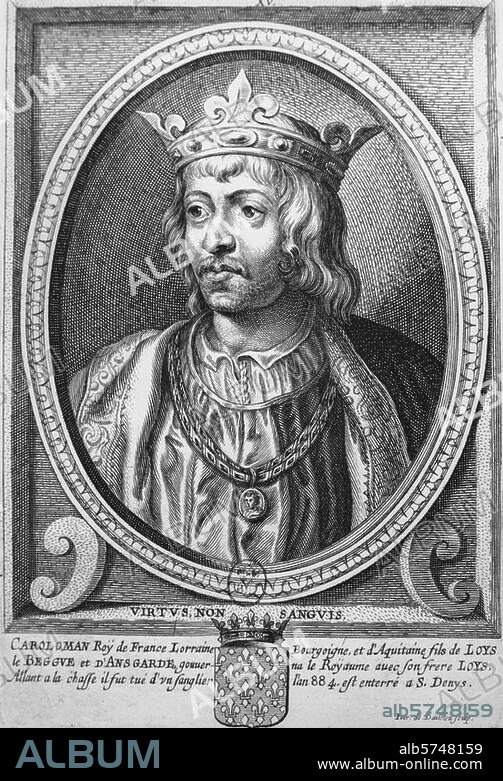 Carloman, King of France; became king jointly with his Brother Louis III, ruling over Burgundy and Aquitain. (879; 882-884 sole king); son of Louis II the Stammerer; died 884. Portrait. Engraving by P. de Baillieu (17th Century. Paris, Bibliothèque Nationale.