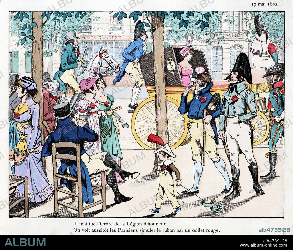 Il institue l'Ordre de la Legon d'Honneur. On voit aussitot les parisiens simuler les rubans par un oeillet rouge (19 mai 1802). illustration vers 1893 par JOB (1858-1931) pour Le grand Napoleon des petits enfants par Jules de MARTHOLD (1847-1927). Credit : Coll. Jonas/KHARBINE-TAPABOR.