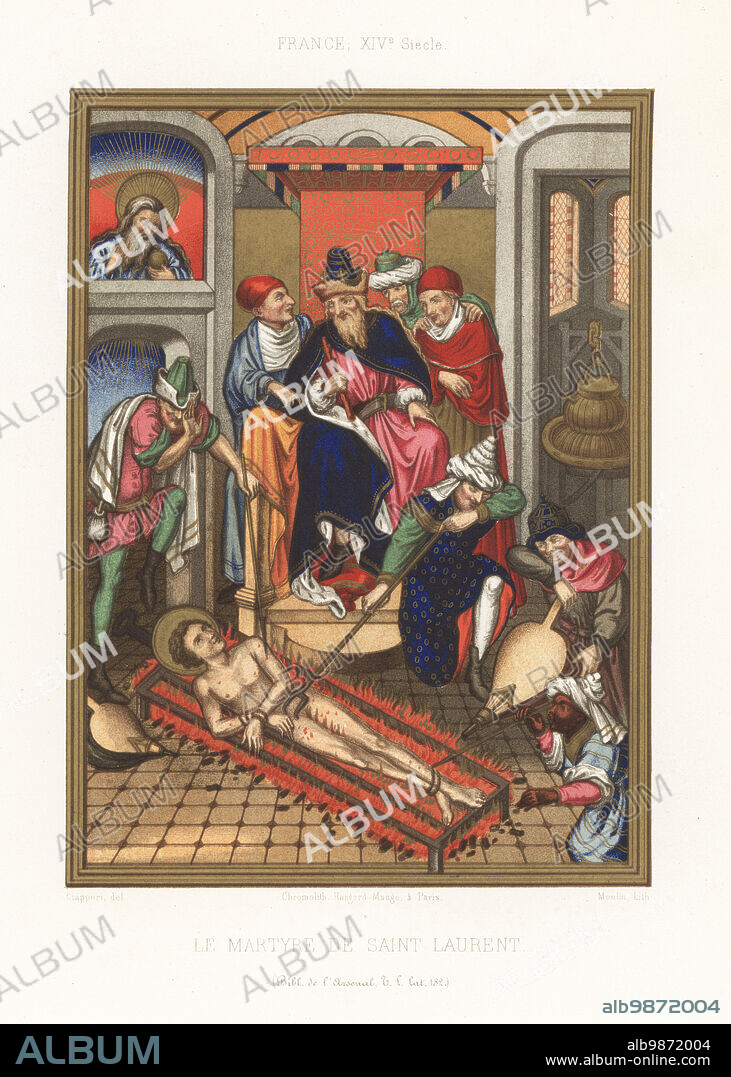 The martyrdom of Saint Laurence, 258. Laurence is roasted naked on a gridiron in front of the Prefect of Rome. Men pump bellows to fan the flames, and others poke and prod him. Depicted in French costume of the 14th century. Le martyre de Saint Laurent. From a missal made for Denis du Moulin, Bishop of Paris, MS 182, Bibliotheque de l'Arsenal. France XIVe Siecle. Chromolithograph by Moulin after an illustration by Claudius Joseph Ciappori from Charles Louandres Les Arts Somptuaires, The Sumptuary Arts, Hangard-Mauge, Paris, 1858.