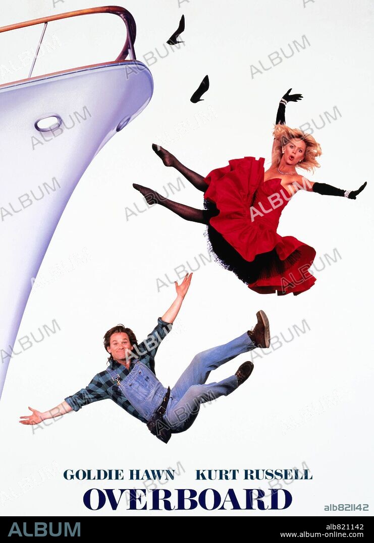 Plakat zu OVERBOARD - EIN GOLDFISCH FÄLLT INS WASSER, 1987 (OVERBOARD), unter der Regie von GARRY MARSHALL. Copyright M.G.M.