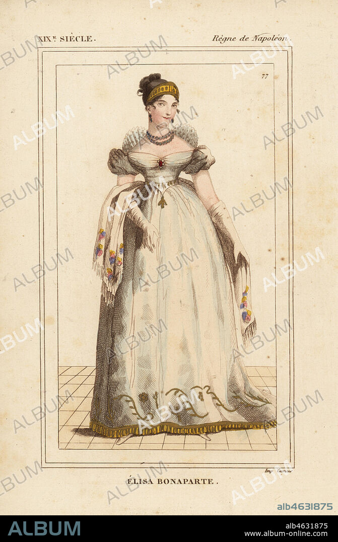 Elisa Bonaparte, Duchess of Tucscany, Princess of Lucca, sister of Napoleon 1777-1820. Handcoloured lithograph from Le Bibliophile Jacob aka Paul Lacroix's Costumes Historiques de la France (Historical Costumes of France), Administration de Librairie, Paris, 1852.