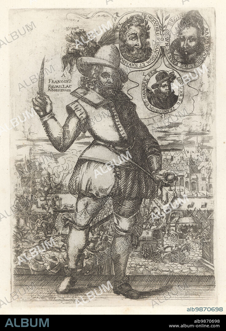 François Ravaillac, French Catholic zealot and assassin, 1578-1610. Holding a dagger with medals of Henry IIII, Maria de Medicis, and Louis XIII of France. Vignettes of his assassination of King Henry IV of France in 1610 and his torture and execution. Franooys Ravaillac Moordenaer. From a curious print by Christofell van Sichem. Copperplate engraving from Samuel Woodburns Gallery of Rare Portraits Consisting of Original Plates, George Jones, 102 St Martins Lane, London, 1816.
