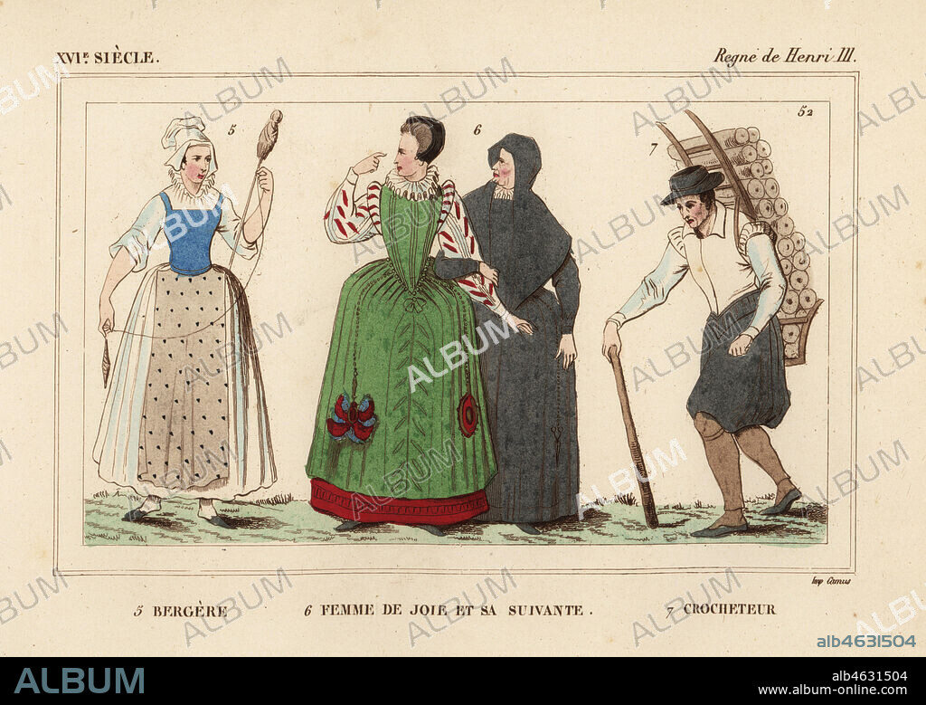 Sheperdess with spindle, prostitute and her maid, and porter carrying a load on a hod, late 16th century. Handcoloured lithograph after portraits in Roger de Gaignieres' gallery portfolio IX from Le Bibliophile Jacob aka Paul Lacroix's Costumes Historiques de la France (Historical Costumes of France), Administration de Librairie, Paris, 1852.