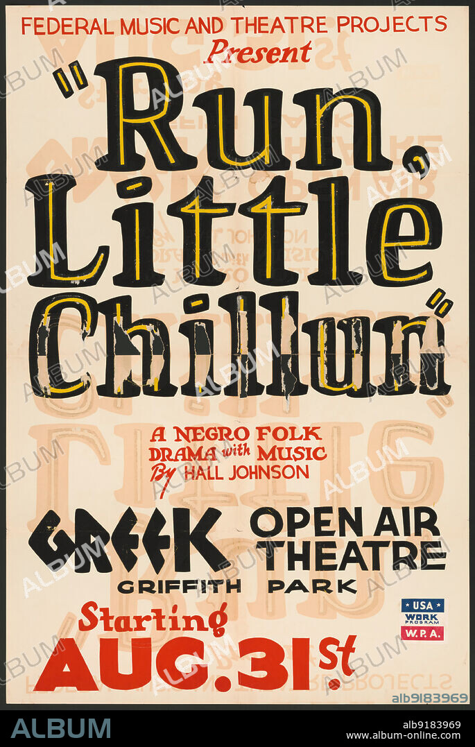 Run Little Chillun, Los Angeles, [193-]. 'Federal Music and Theatre Projects Present: "Run Little Chillun" - A Negro Folk Drama with Music by Hall Johnson - Greek Open Air Theatre, Griffith Park...'. The first Broadway show directed by an African-American; one of the most successful musical dramas of the Harlem Renaissance. The Federal Theatre Project, created by the US Works Progress Administration in 1935, was designed to conserve and develop the skills of theatre workers, re-employ them on public relief, and to bring theatre to thousands in the United States who had never before seen live theatrical performances.