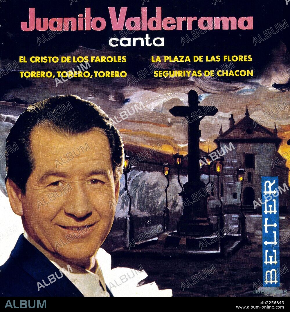JUANITO VALDERRAMA. CANTANTE ESPAÑOL. TORREDELCAMPO 1916 - 2004. PORTADA DISCO.