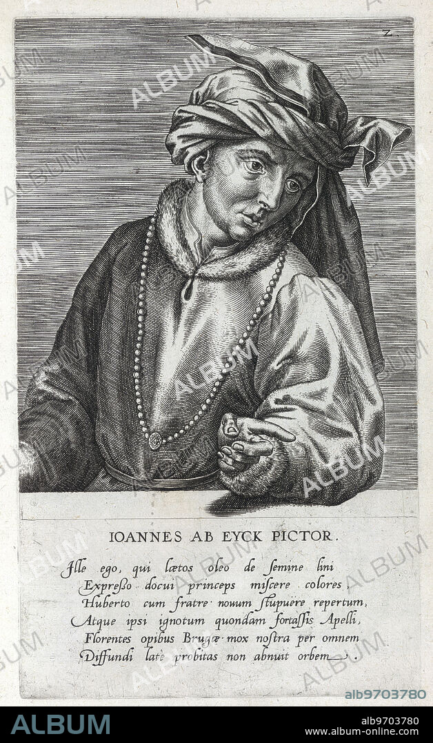 Jan van Eyck, 15th century Flemish painter, 1572(?). From Pictorum aliquot celebrium Germaniae Inferioris effigies by Dominicus Lampsonius (originally collected by Hieronymus Cock). (Antwerp, 1572(?).