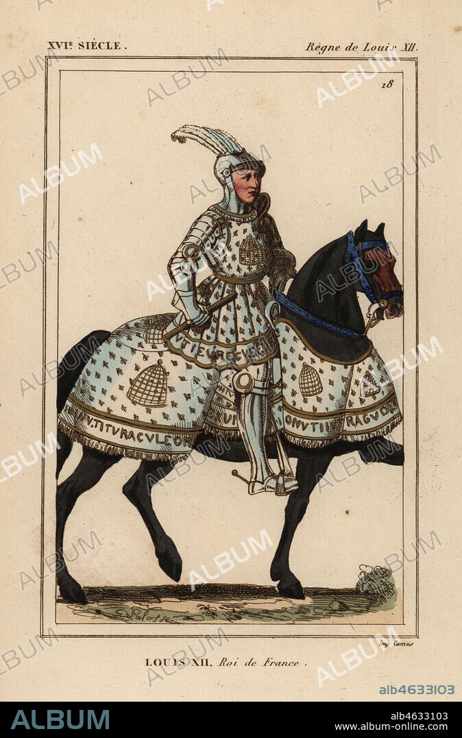 King Louis XII of France, 1462-1515. Depicted in the suit of armour with NON UTITUR ACULEO REX CUI PAREMUR he wore when entering the town of Genoa 1507. Handcoloured lithograph after an illustration by Georges Lafosse from the manuscript by Jean Marot in Bernard de Montfaucon's collection IV IX from Le Bibliophile Jacob aka Paul Lacroix's Costumes Historiques de la France (Historical Costumes of France), Administration de Librairie, Paris, 1852.