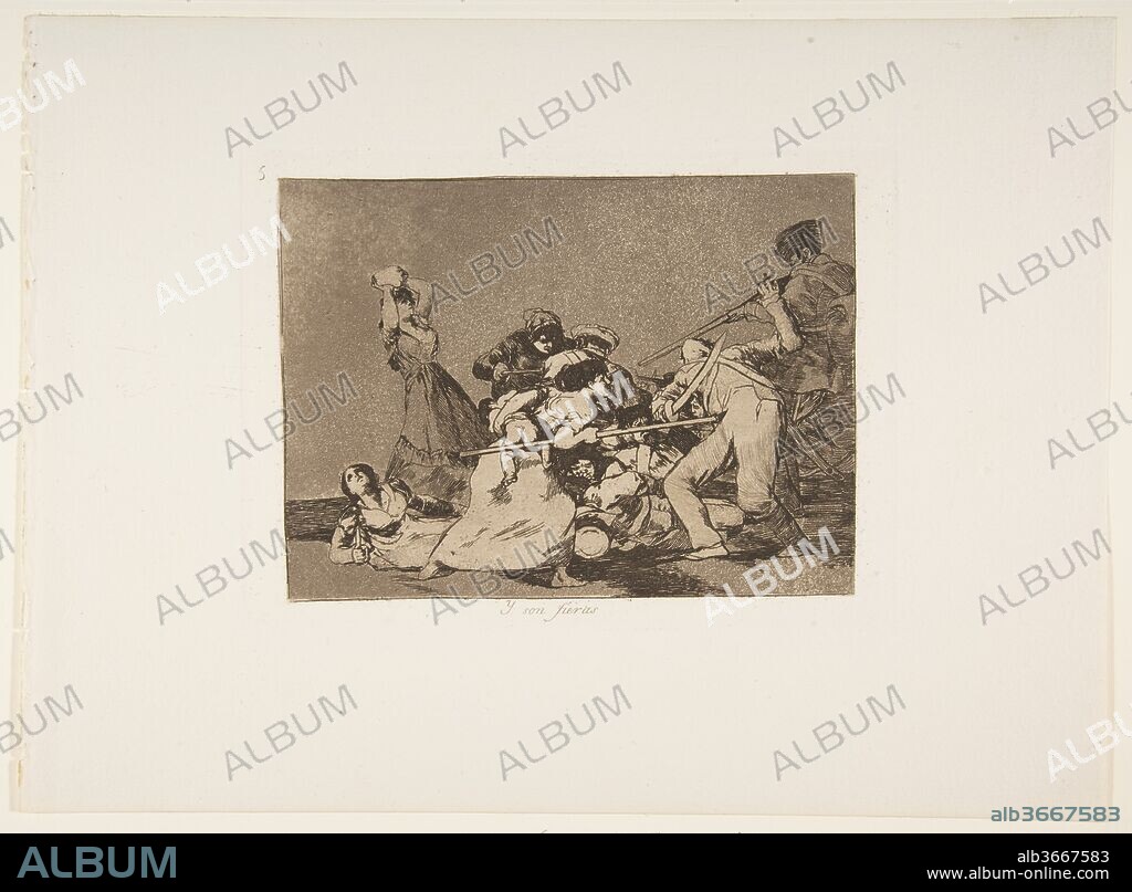 Plate 5 from 'The Disasters of War' (Los Desastres de la Guerra): 'And they are like wild beasts.' (Y son fieras.). Artist: Goya (Francisco de Goya y Lucientes) (Spanish, Fuendetodos 1746-1828 Bordeaux). Dimensions: Plate: 6 in. × 8 1/8 in. (15.2 × 20.7 cm)
Sheet: 9 11/16 × 13 7/16 in. (24.6 × 34.1 cm). Series/Portfolio: The Disasters of War. Date: 1810 ( published 1863).