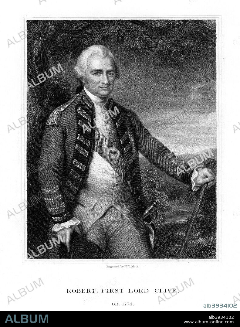 Major-General Robert Clive, 1st Baron Clive of Plassey, British statesman and general, (1833). In 1757 at the Battle of Plassey, Clive (1725-1774) and British troops secured Bengal under the control of the East India Company, and therefore British rule. Lord Clive was rewarded with an annual salary of £30,000, and the sum of £234,000.
