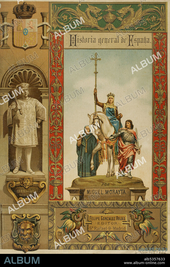 MIGUEL MORAYTA SAGRARIO (1834-1917). SPANISH HISTORIAN AND POLITICIAN.. "Historia General de España" (General History of Spain), by Miguel Morayta. Cover. Volume I. Felipe González Rojas, Publisher. Madrid, 1888.