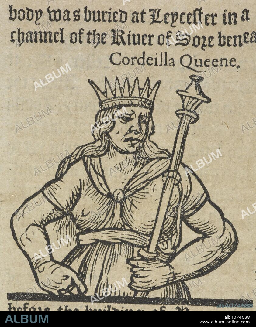 RAPHAEL HOLINSHED. Cordeilla queene.  Woodcut portrait showing Cordeilla wearing the crown and holding a scepter of kingship.  Queen Cordelia was a legendary Queen of the Britons, as recounted by Geoffrey of Monmouth. . The firste volume of the chronicles of England, Scotlande, and Irelande, conteyning the description and chronicles of England, from the first inhabiting unto the Conquest. The description and chronicles of Scotland, from the first originall of the Scottes nation, till the yeare 1571. The description and chronicles of Yrelande, from the firste originall, untill the yeare 1547. (The laste volume ... conteyning the chronicles of Englande from William Conquerour untill this present tyme. London : Imprinted for John Harrison, 1577. Source: G.6006 page 20 detail.