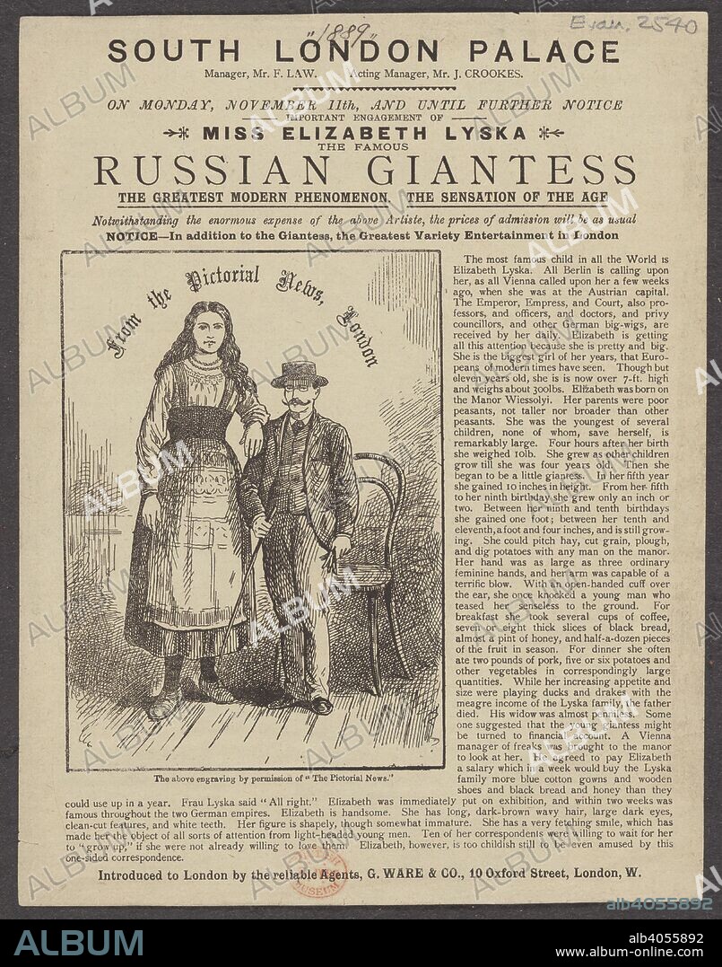 South London Palace, Lambeth. Miss Elizabeth Lyska, the famous Russian giantess the greatest modern phenomenon. The sensation of the age â€¦ Though but eleven years old, she is now over 7-ft. high and weighs about 300lbs. Portrait of Elizabeth Lyska "From the Pictorial News, London". 1889. Source: Evan.2540. Language: English.
