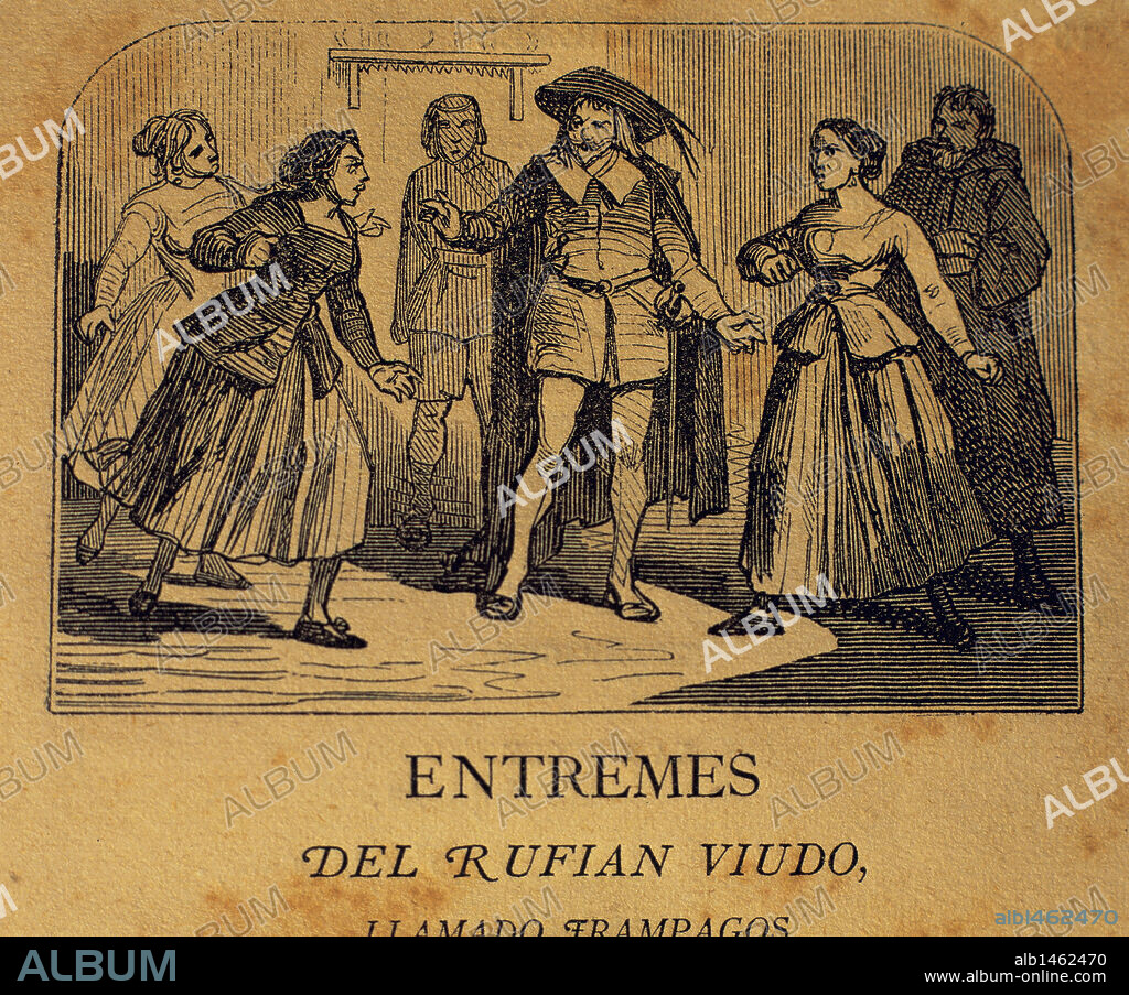 Miguel de Cervantes (1547-1616). Spanish writer. Short farce The Ruffian widower named Trampagos (El Rufian viudo llamado Trampagos). Engraving. 1868. Private collection.