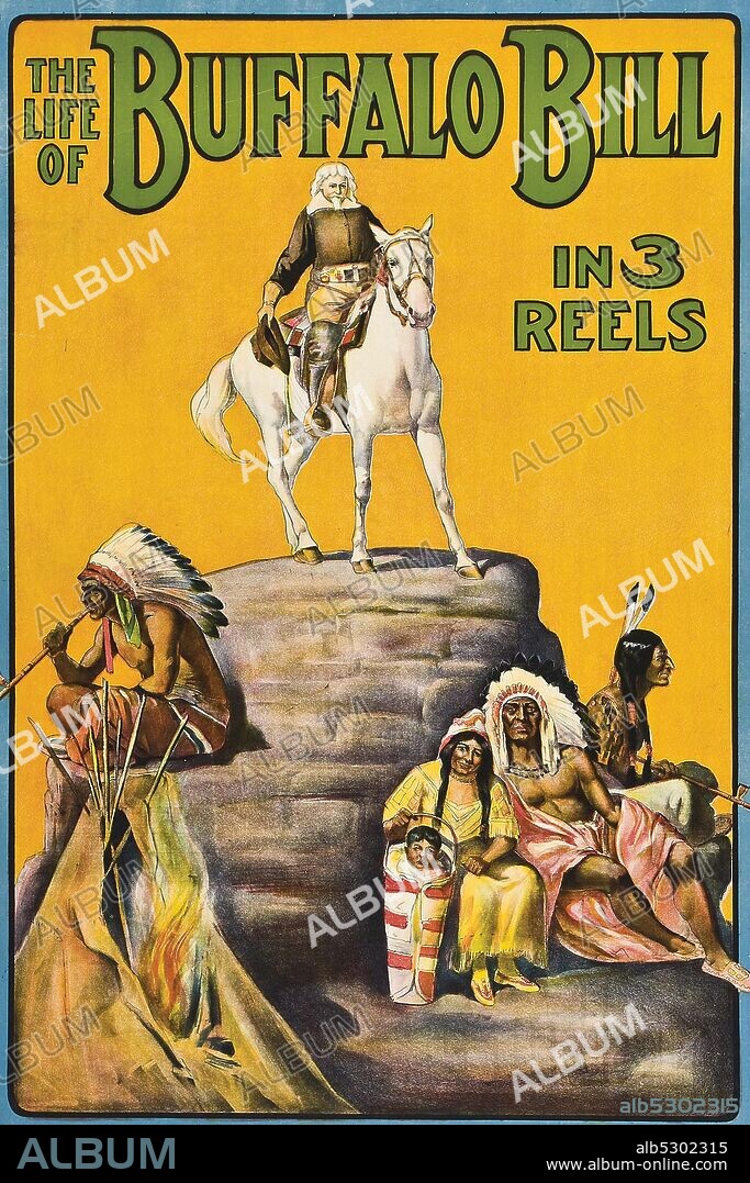 Poster of Buffalo Bill on a rock plateau surrounded with American Indians.