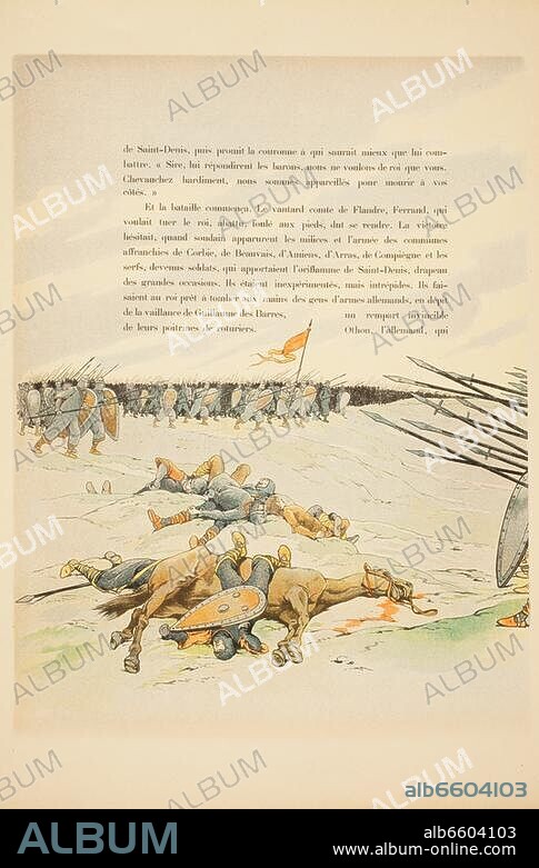 Frankreich / Schlacht bei Bouvines am 27.Juli 1214 (Sieg des franz. Königs Philipp II. über die Engländer u. Kaiser Otto IV.). /-"... La victoire hésitait, quand soudain apparurent les milices et l'armée des communes affranchies de Corbie, de Beauvais, d'Amiens, de Compiègne et les serfs, devenus soldats, qui apportaient ...