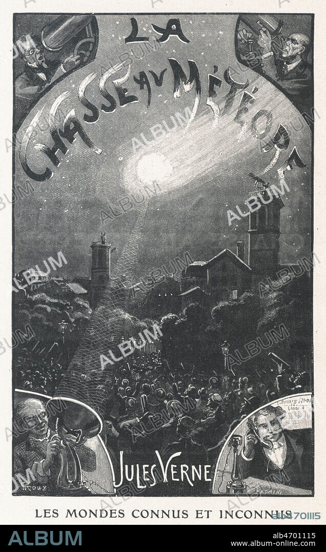 La Chasse au Meteore de Jules VERNE (1828-1905). Frontispice illustre en 1908 par Georges ROUX (1853-1929). Credit : Collection Jonas/Kharbine-Tapabor.
