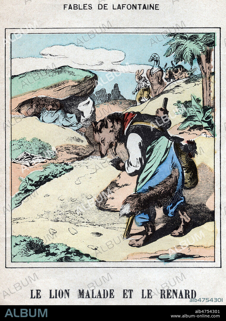 Le lion malade et le renard. Illustration anonyme pour la fable de Jean de LA FONTAINE (1621-1695). Imagerie Pellerin a Epinal ves 1890. Credit : Coll. Jonas/KHARBINE-TAPABOR.