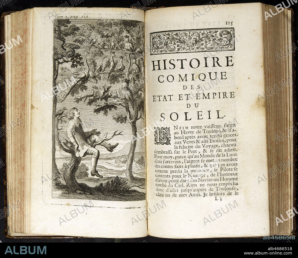 'Histoire comique des Etats et Empire du soleil'. Frontispice et page de titre tire des Oeuvres Completes d'Hercule Savinien Cyrano de Bergerac (1619-1655), edition de 1709. (18e, 18eme, XVIIIe s.) Livre ouvert. Credit : JEAN VIGNE / KHARBINE-TAPABOR.