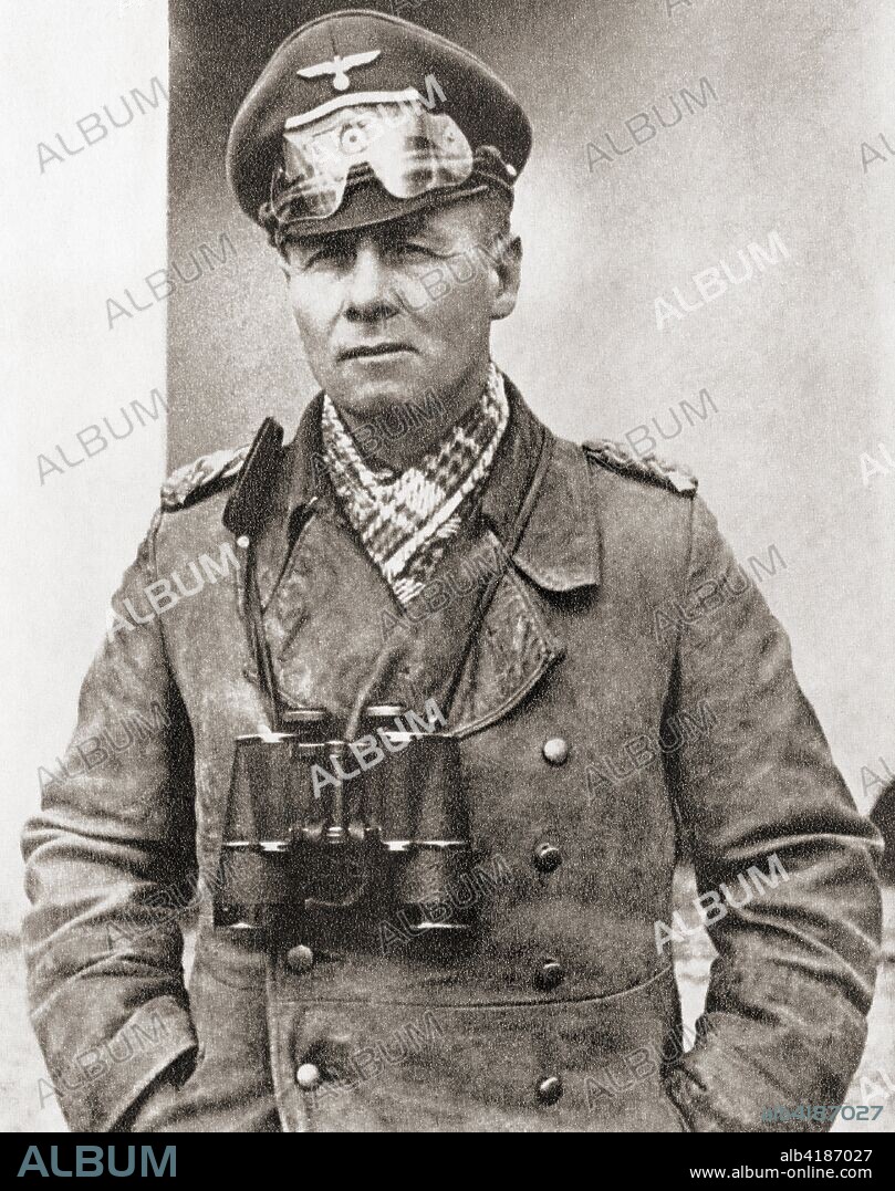 Erwin Rommel, aka Desert Fox,  1891 -1944.  German general, military theorist and field marshal in the Wehrmacht of Nazi Germany during World War II.