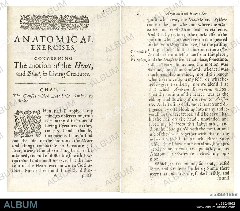 Page one and two of "Exercitatio anatomica de motu cordis et sanguinis in animalibus." [On the motion of the heart and blood in animals.] by William Harvey, 1628. William Harvey (April 11, 1578 - June 3, 1657) was an English physician and the first person to accurately determine how the heart circulated blood throughout human and animal bodies. He was also the first to posit the theory that humans and other mammals reproduced when an egg was fertilized by sperm. His work "De Motu Cordis" remains a milestone in science.