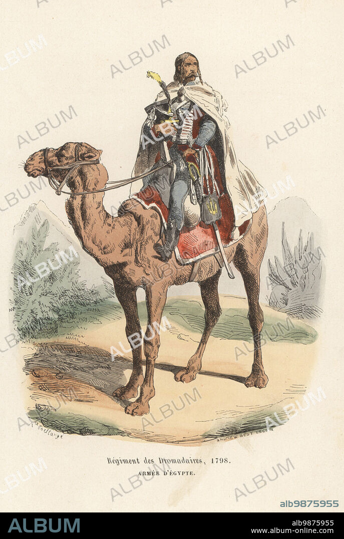 Uniform of a cavalryman in the Camel Regiment, French Army of Egypt. Created by Napoleon during the Egyptian Campaign, 1798-1801. Regiment de Dromadaires, Armee d'Egypte, 1798. Handcoloured woodcut by Andrew Best Leloir after an illustration by Hippolyte Bellangé from P.M. Laurent de lArdeches Histoire de Napoleon, Paris, 1840.