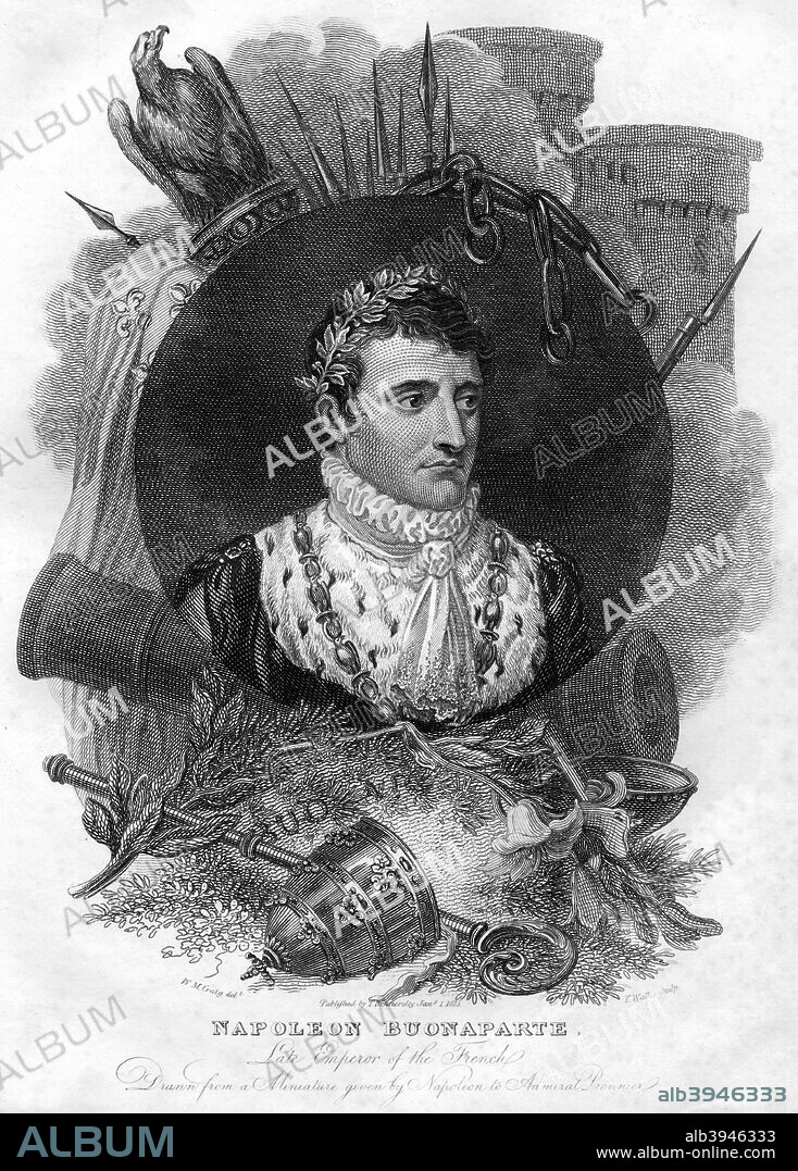 Napoleon I (1769-1821), Emperor of France, 1816. The imperial dictatorship of Napoleon (born Napoleone di Buonaparte, later Napoléon Bonaparte) ended the French Revolution (1789-1799) while consolidating the reforms it had brought about. He is generally considered to be one of the greatest military commanders of all time. From The History of the War, from the Commencement of the French Revolution to the Present Time, volume I, by Hewson Clarke, published by T Kinnersley (London, 1816).