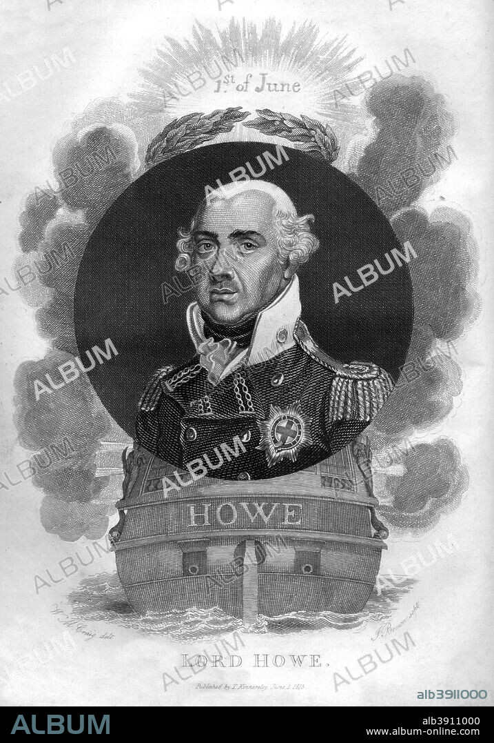 Admiral Richard Howe, 1st Earl Howe, (1726-1799), English admiral, 1816. The Glorious First of June is the name for a naval battle fought in the Atlantic Ocean between 28 May and 1 June 1794 between the Royal Navy and the navy of Revolutionary France. From The History of the War, from the Commencement of the French Revolution to the Present Time, volume I, by Hewson Clarke, published by T Kinnersley (London, 1816).