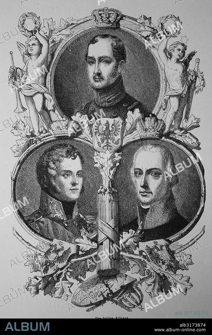 The holy alliance of 26.09.1815: emperor alexander of russia, king frederick william of prussia, emperor francis of austria, woodcut from 1880.