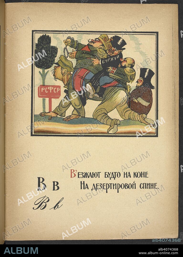 DMITRIIÌ† STAKHIEVICH MOOR. Ð’Ð²  Ð’ÑŠÐµÐ·Ð¶Ð°ÑŽÑ‚ Ð±ÑƒÐ´Ñ‚Ð¾ Ð½Ð° ÐºÐ¾Ð½Ðµ  ÐÐ° Ð´ÐµÐ·ÐµÑ€Ñ‚Ð¸Ñ€Ð¾Ð²Ð¾Ð¹ ÑÐ¿Ð¸Ð½Ðµ.  They are riding a soldier-deserter as if he were a horse â€“ Deserters are their main force .  Depicts General Denikin, a bourgeois and landowner riding on a white soldierâ€™s back past a sign for Soviet Russia. Denikin is clutching a noose. A clergy man walks behind them.    . ÐÐ·Ð±ÑƒÐºÐ° ÐºÑ€Ð°ÑÐ½Ð¾Ð°Ñ€Ð¼ÐµÐ¹Ñ†Ð° / ÐÐ°Ð¿Ð¸ÑÐ°Ð» Ð¸ Ð½Ð°Ñ€Ð¸ÑÐ¾Ð²Ð°Ð». [Moskva] : [Otdel voennoiÌ† lit-ry pri Revoliï¸ uï¸¡tï¸ sï¸¡ionnom sovete Respubliki]: [Gos. izd-vo], [1921] The department of war literature under the revolutionary military Soviet of the republic. State publishing house. Moscow. Source: Cup.401.g.25 no.2. Language: Russian.
