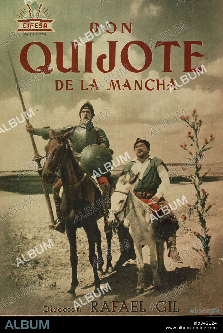 Poster de DON QUIJOTE DE LA MANCHA, 1947, dirigida por RAFAEL GIL. Copyright COMPAÑIA INDUSTRIAL FILM ESPAÑOL (CIFESA).