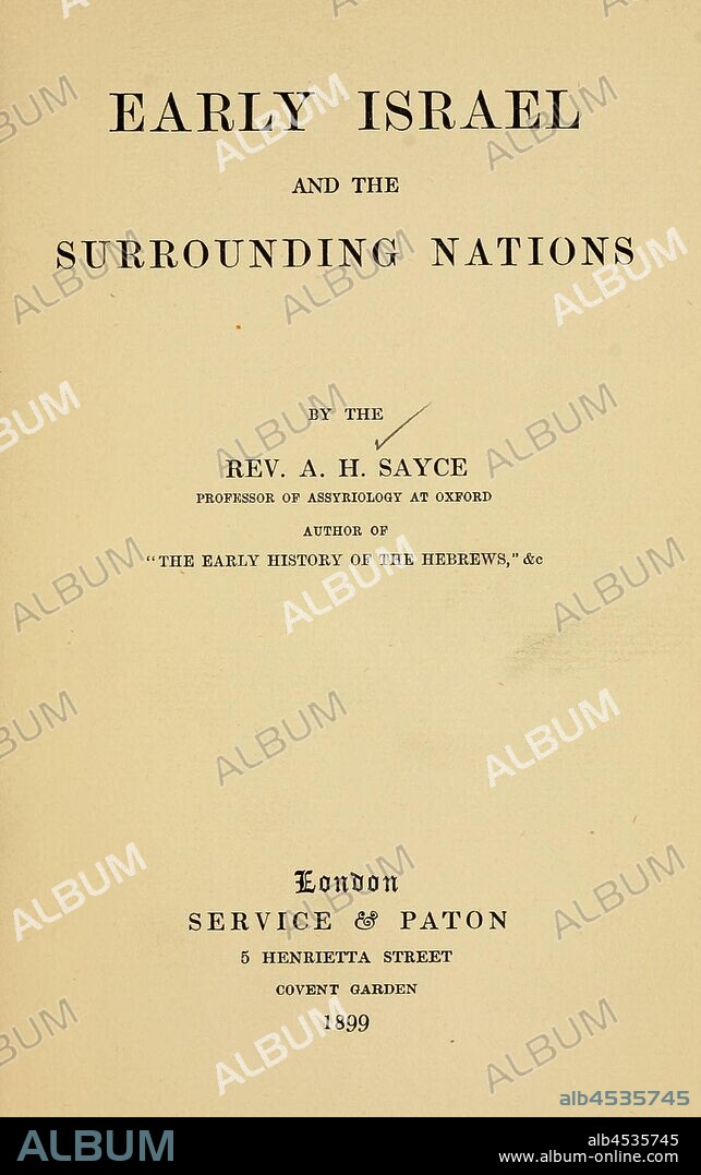Early Israel and surrounding nations : Sayce, A. H. (Archibald Henry), 1845-1933.