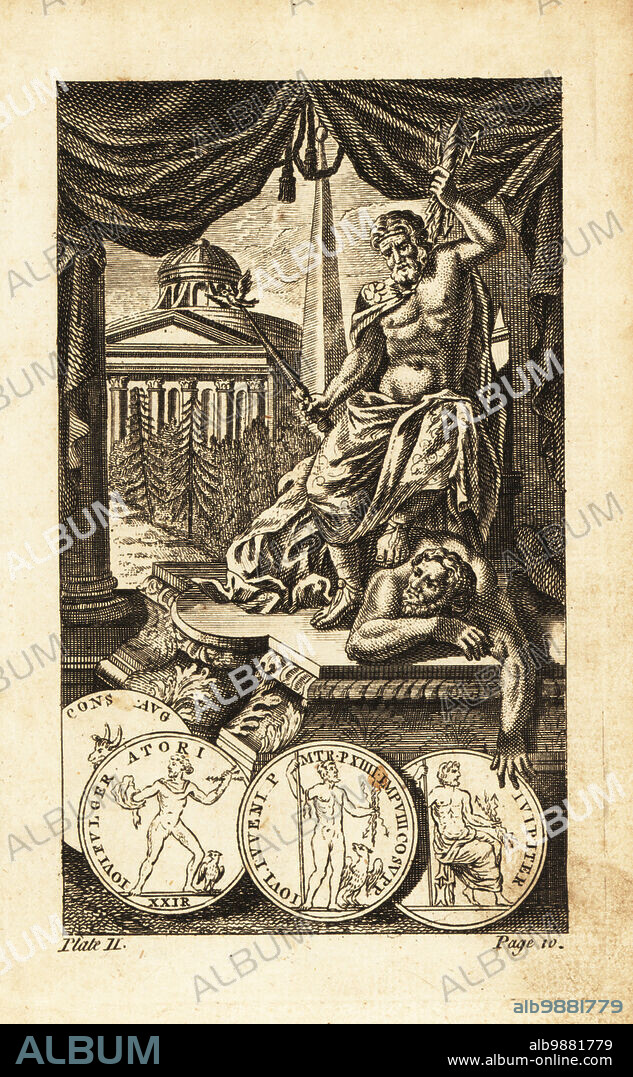 Jupiter or Jove, Roman god of the sky and thunder. With lightning bolt and sceptre with owl, standing on a prone man in front of the pantheon and obelisk. Copperplate engraving from Andrew Tookes The Pantheon, Representing the Fabulous Histories of the Heathen Gods, London, 1757.