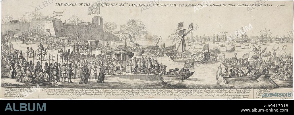 Queen Catherine of Braganza arrives in Portsmouth harbor on May 25, 1662, accompanied by the Duke of York. On the water small and large ships. On the left, soldiers and carriages await the queen's arrival. At the bottom in the margin a legend with numbers, referring to persons and ships in the scene. Print is part of a series on the voyage of Catherine of Braganza from Portugal to London, where she married Charles II of England, in 1662, Arrival of Queen Catherine of Braganza in Portsmouth The maner of the queen's ma. ties landing at Portsmouth / Dis Embarcasao de rainha da Gran Bretan en Portsmuit (title on object) Voyage of Catherine of Braganza from Portugal to London (series title), print maker: Dirk Stoop, (mentioned on object), eerste hertog van Ormond, James Butler, (mentioned on object), Dirk Stoop, (mentioned on object), England, 1662, paper, etching, engraving, h 185 mm × w 549 mm.