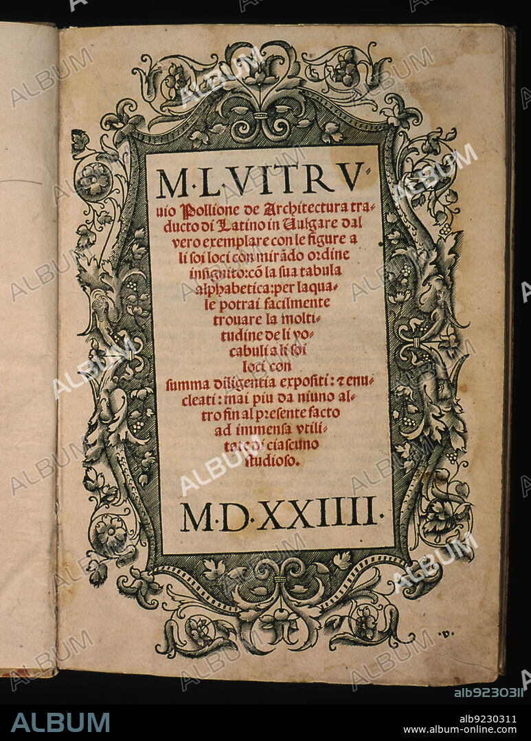 Cover of the work 'De Architecture Traducto di Latino in Vulgare dal Vero Exemplare'. Printed in round type in Venice by Juan Antonio and Piero Fratelli da Sabio in 1524.