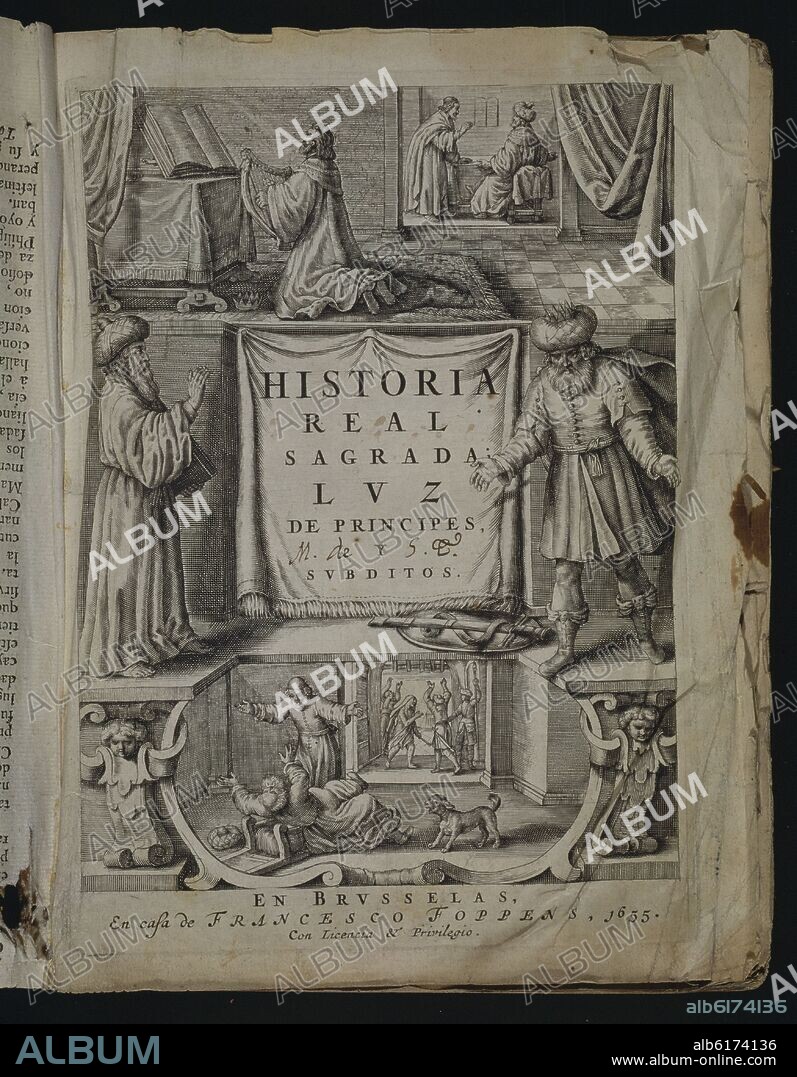 PALAFOX Y MENDOZA JUAN. HISTORIA REAL SAGRADA LUZ DE PRINCIPES Y SUBDITOS - BRUSELAS 1655.