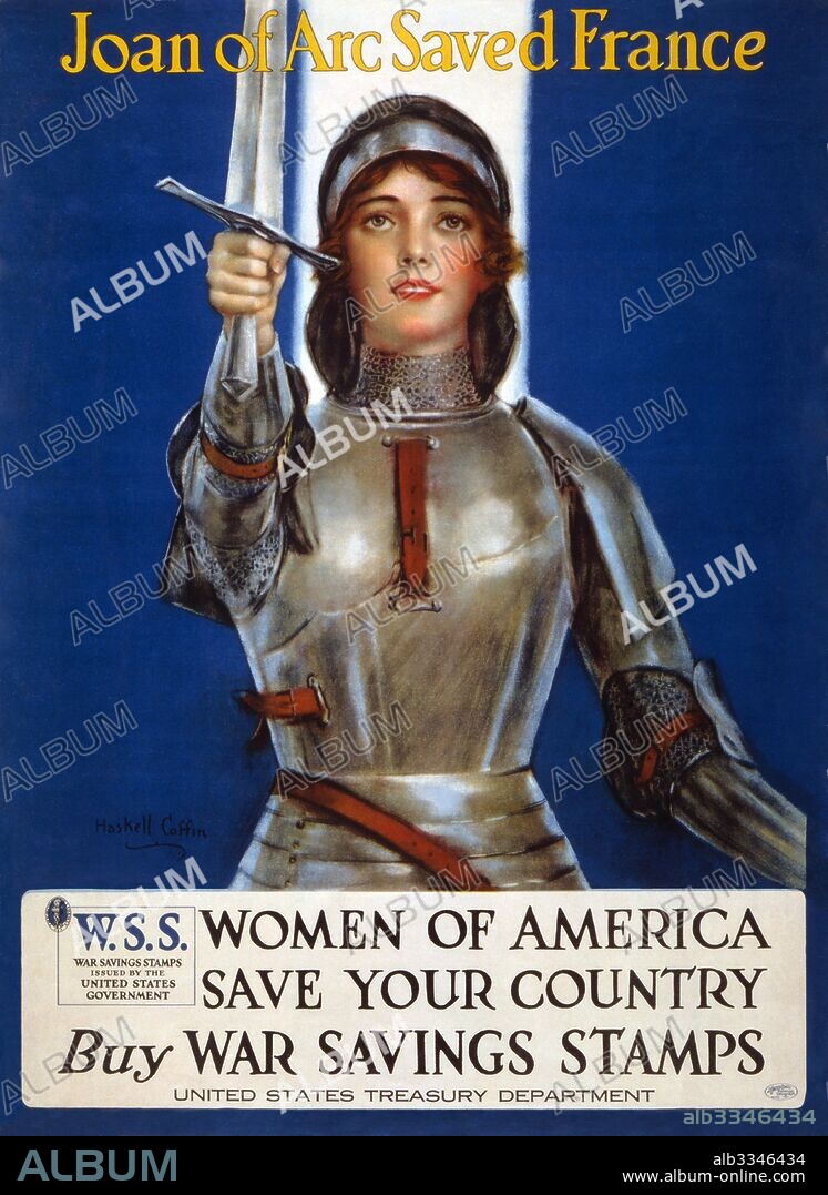 HASKELL COFFIN. Joan of Arc saved France - Women of America, save your country (Poster).