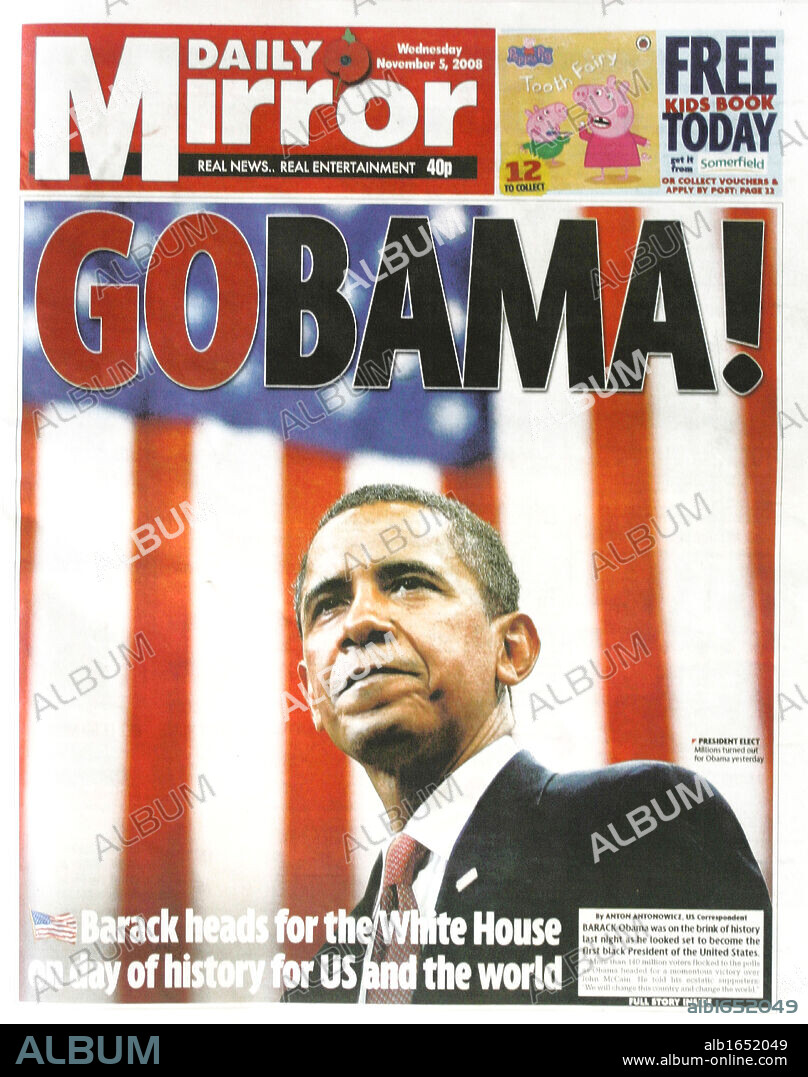 Daily Mirror (English newspaper) headline on election of Barak Obama as President in 2008.