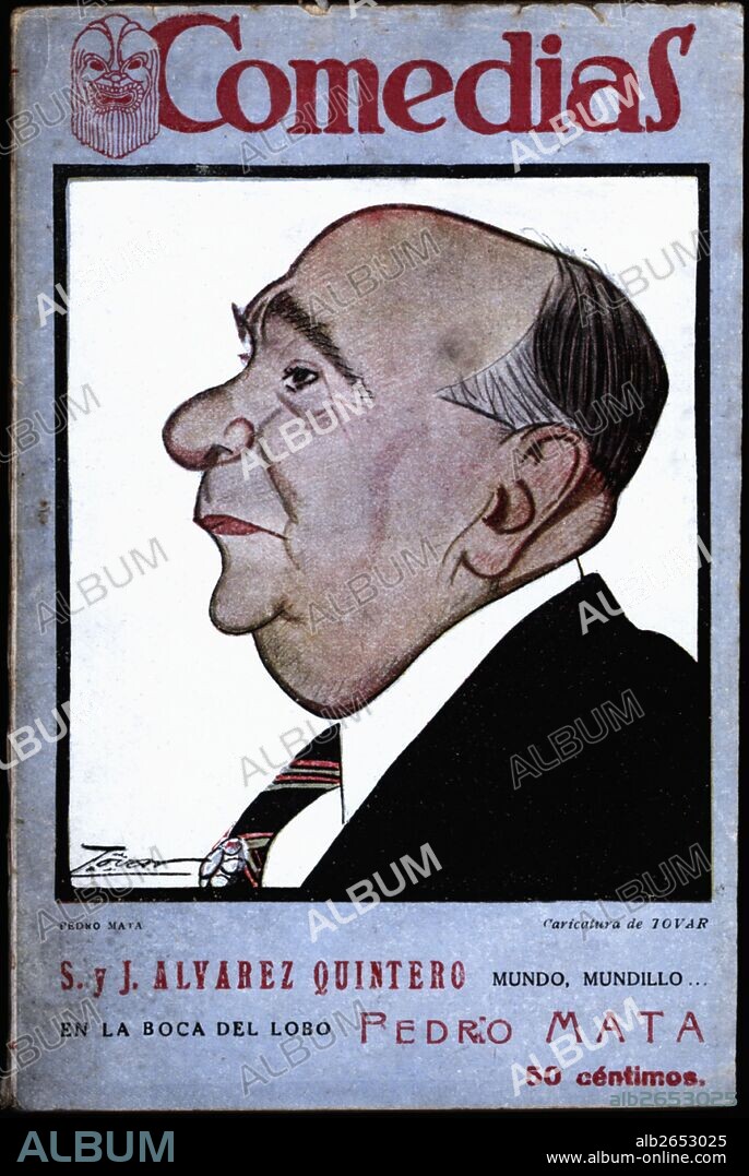 MANUEL TOVAR SILES. Portada de la publicación "Comedias". Caricatura de Pedro Mata Domínguez (1875-1946). Editorial siglo XX, Madrid. Años 1920.
