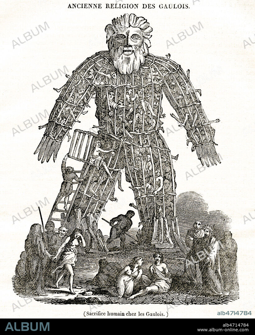 Ancienne religion des gaulois. Sacrifices humains a Toutatis ou Teutates : fabrication d'un enorme mannequins, qu'on remplissait de prisonniers et auquel on mettait le feu. Gravure pour Le Magasin pittoresque de 1833. Credit : Collection KHARBINE-TAPABOR.