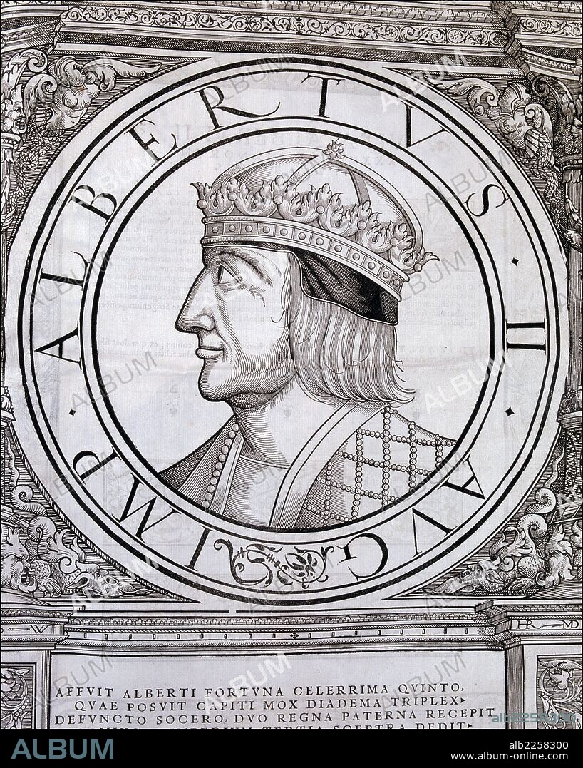 ALBERTO II. CON ESTE NOMBRE FUE EMPERADOR GERMANICO EN LOS AÑOS 1438 - 1439. ALBERTO V DE HABSBURGO , " EL ILUSTRE ". DUQUE DE AUSTRIA 1397 - 1439. EMPERADOR GERMANICO LLAMADO ALBERTO II.