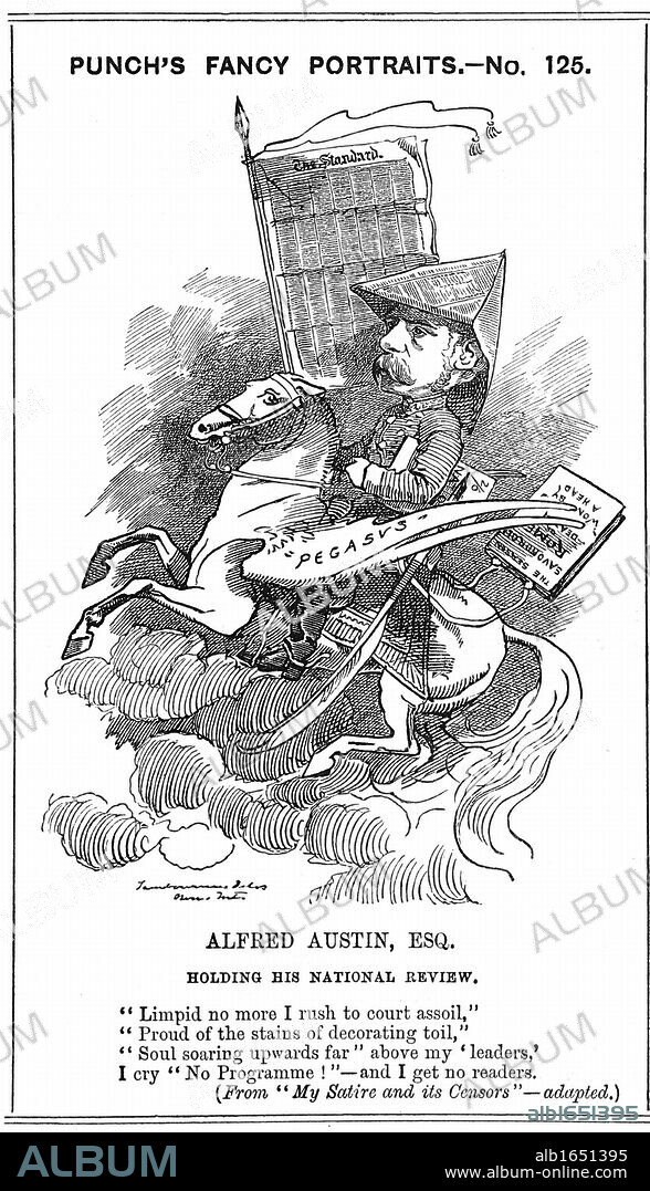 Alfred Austin (1835-1913) British poet laureate from 1896. Cartoon by Edward Linley Sambourne (1844-1910) in the Fancy Portraits series in Punch, London, 3 March 1883, when Austin became editor of National Review. Engraving.