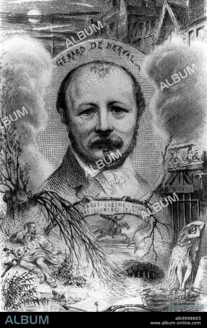 Gerard de Nerval. De Nerval (pseud. of Gerard Labrunie 1808-1855) was a poet, essayist, dramatist, critic and short story writer. At the age of twenty he had published a translation of Goethe's Faust which had led Goethe to say himself "in reading you, I have never understood myself so well". De Nerval was also a natural Bohemian. Even as a schoolboy, he had escaped to the timber-yards on the Ile Louvier and there he had built himself a log hut and lived in it for days. By the 1830's he was a member of the Petit Cenacle with Celestin Nanteuil, Petrus Borel, Alexandre Dumas and, his lifelong friend, Theophile Gautier - a rebellious group of fervent young writers and artists which flourished in the early years of the July Monarchy who dedicated themselves to the vie d'artiste and to the cult of Art in the new conditions of philistinism and utilitarianism.